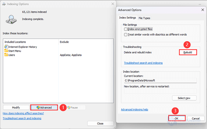 3.	Click Advanced and choose Rebuild under Troubleshooting to refresh the index.